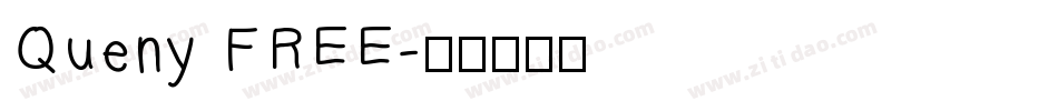 Queny FREE字体转换
